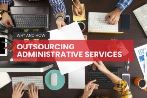 Administrative support outsourcing